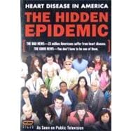 Hidden Epidemic-Heart Disease in America
