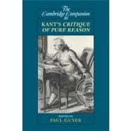 The Cambridge Companion to Kant's  Critique of Pure Reason