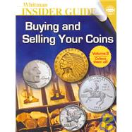 Whitman Insider Guide Buying And Selling Your Coins
