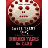 Murder Takes the Cake