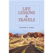 Life Lessons and Travels
