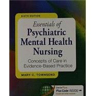 Essentials of Psychiatric Mental Health Nursing, 6th Ed. + Psych Notes, 4th Ed.,9780803640115