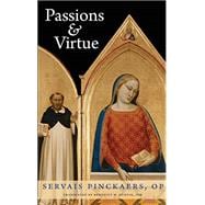 Passions & Virtue