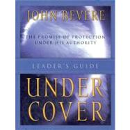 Under Cover : Leader's Guide
