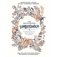 Encyclopedia Lumberjanica: An Illustrated Guide to the World of Lumberjanes