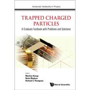 Physics With Trapped Charged Particles