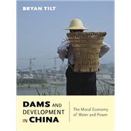 Dams and Development in China