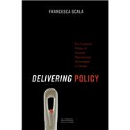 Delivering Policy