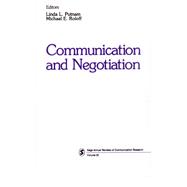 Communication and Negotiation