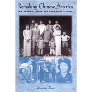 Remaking Chinese America