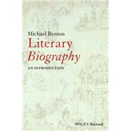 Literary Biography An Introduction