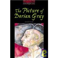 The Oxford Bookworms Library Stage 3: 1,000 Headwords The Picture of Dorian Gray
