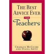 The Best Advice Ever for Teachers