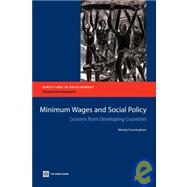 Minimum Wages and Social Policy