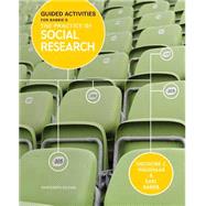 Guided Activities for Babbie's The Practice of Social Research, 13th