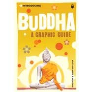 Introducing Buddha A Graphic Guide