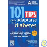 101 tips para adaptarse a la diabetes / 101 Tips to Fit Diabetes