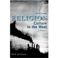 Religion and Culture in the West: A Primer