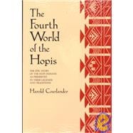 The Fourth World of the Hopis
