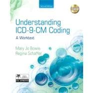 Understanding ICD-9-CM Coding : A Worktext