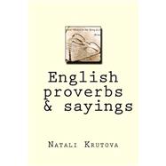 English Proverbs & Sayings.