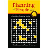 Planning As If People Matter