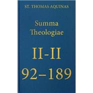 Summa Theologiae Secunda Secundae, 92-189