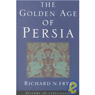 The Golden Age of Persia