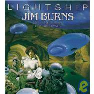 Lightship Jim Burns, Master of SF Illustration