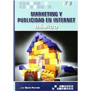 Marketing y publicidad en internet / Marketing and Advertising on Internet