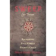 Sweep: Reckoning, Full Circle, and Night's Child : Volume 5