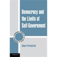 Democracy and the Limits of Self-Government