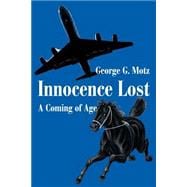 Innocence Lost: A Coming of Age