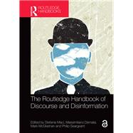 The Routledge Handbook of Discourse and Disinformation