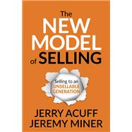 The New Model of Selling