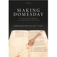 Making Domesday Intelligent Power in Conquered England