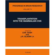 Transplantation into the Mammalaian CNS