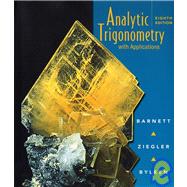 Analytic Trigonometry: with Applications, 8th Edition