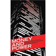 Money and Power Great Predators in the Political Economy of Development