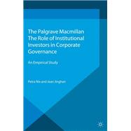 The Role of Institutional Investors in Corporate Governance