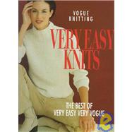 Vogue® Knitting Very Easy Knits The Best Of Very Easy Very Vogue