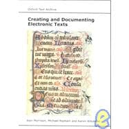 Creating and Documenting Electronic Texts