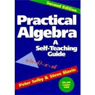 Practical Algebra A Self-Teaching Guide