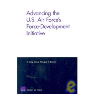 Advancing the U.S. Air Force's Force-Development Initiative