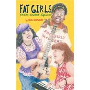 Fat Girls from Outer Space