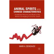 Animal Spirits with Chinese Characteristics