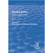Bending Bodies: v. 2: Bending Bodies