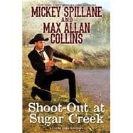 Shoot-Out at Sugar Creek