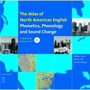 Atlas of North American English : Phonetics, Phonology and Sound Change