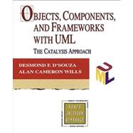 Objects, Components, and Frameworks with UML The Catalysis(SM) Approach